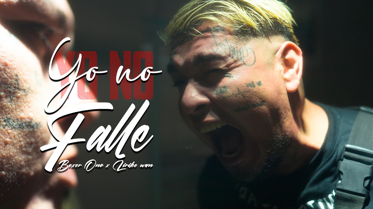 Liriko Wan X Boxor One - Yo No Falle - [Video Oficial]
