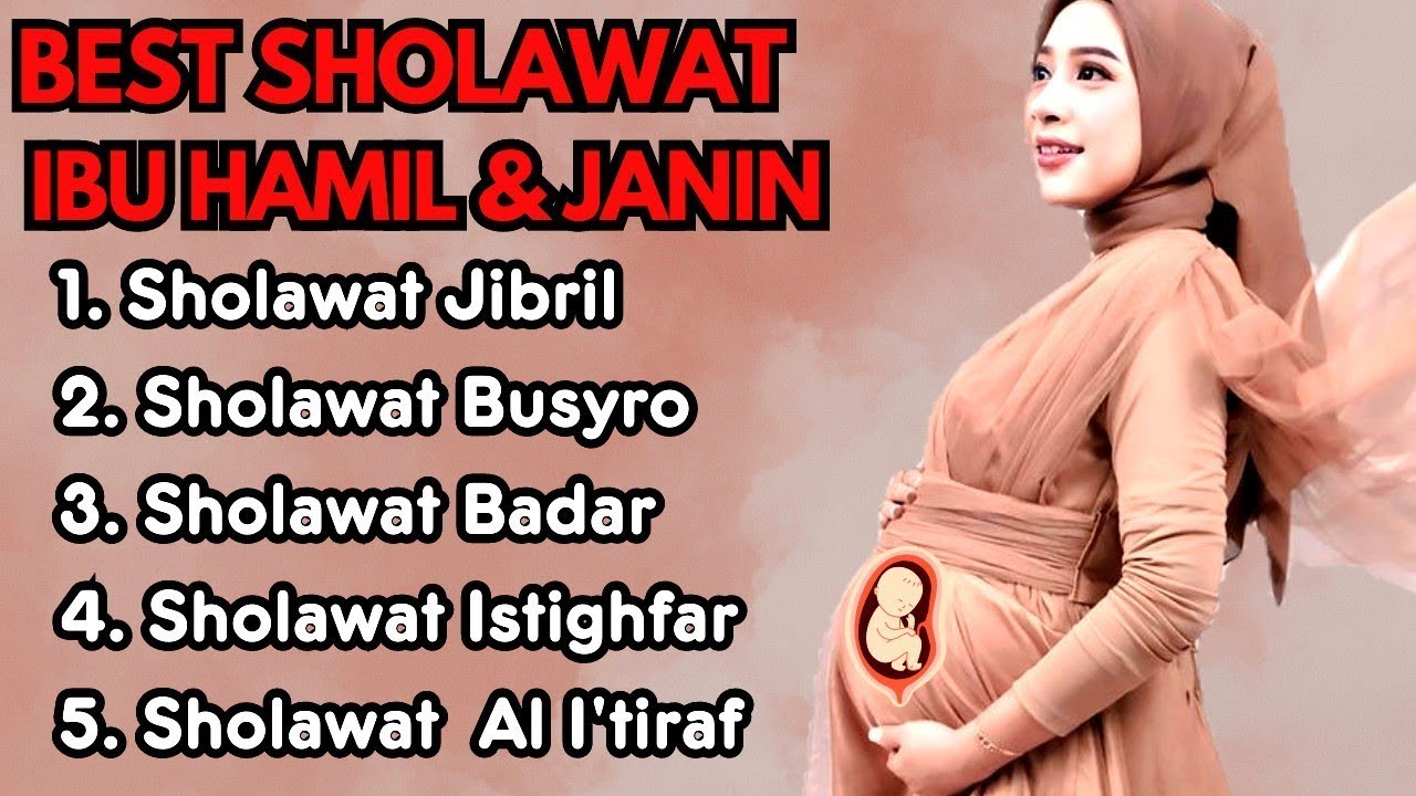 Sholawat Merdu Penenang Hati Ibu Hamil, Murrotal Untuk Janin & Ibu Hamil, Sholawat Ibu Hamil *138