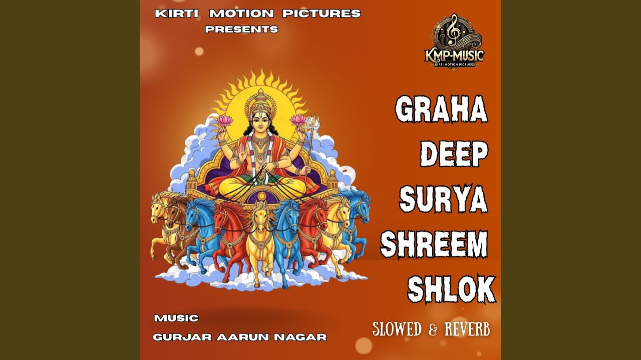 Graha Deep Surya Shreem Shlok Slowed & Reverb