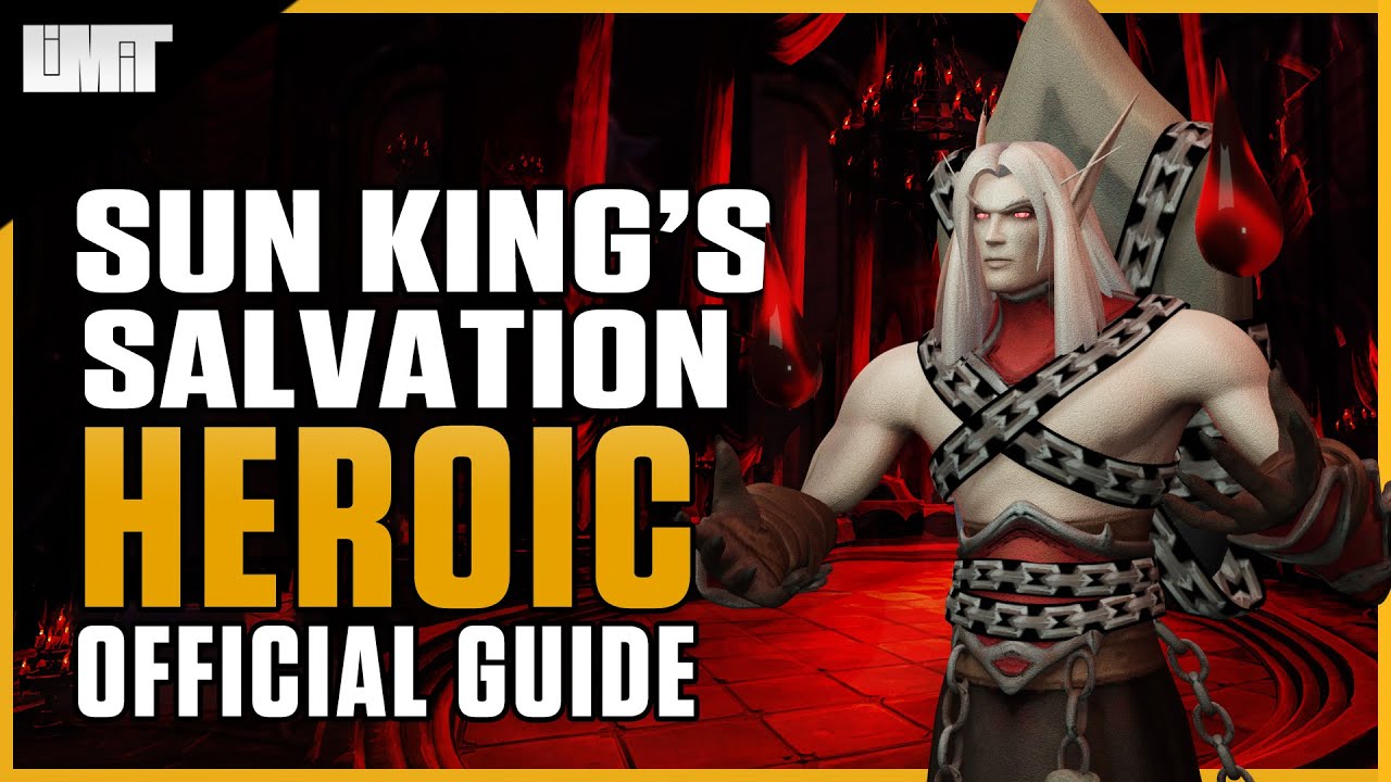 Kael&rsquo;thas Heroic Guide - Castle Nathria Raid - Shadowlands Patch 9.0