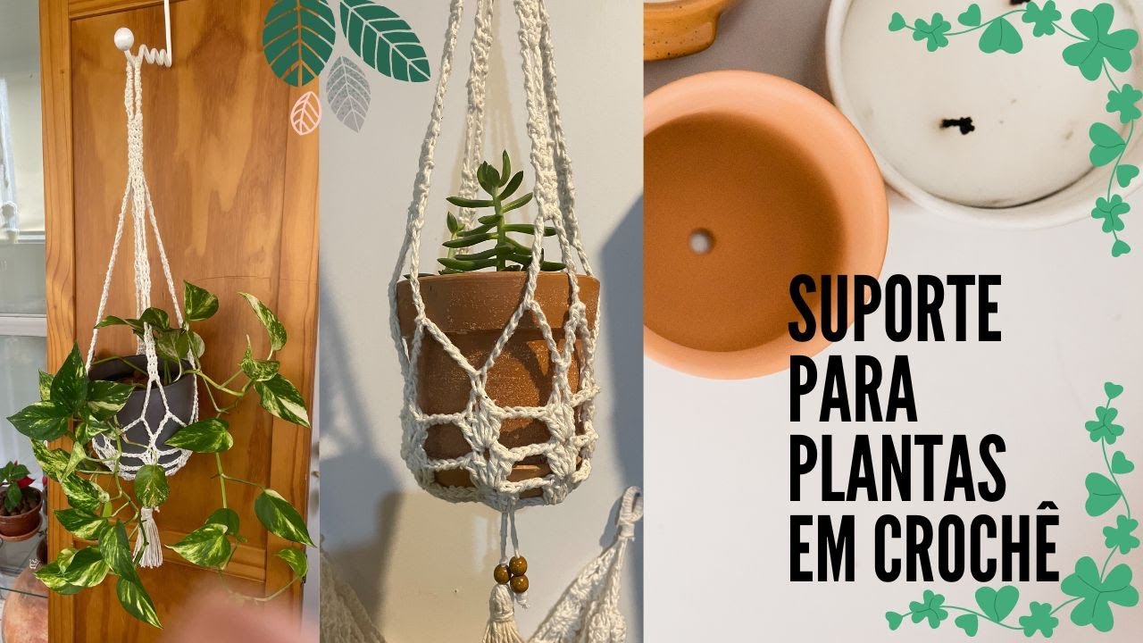 Suporte para plantas em crochê - Fácil de fazer - Lindo!!! #crochetutorial #crochepassoapasso