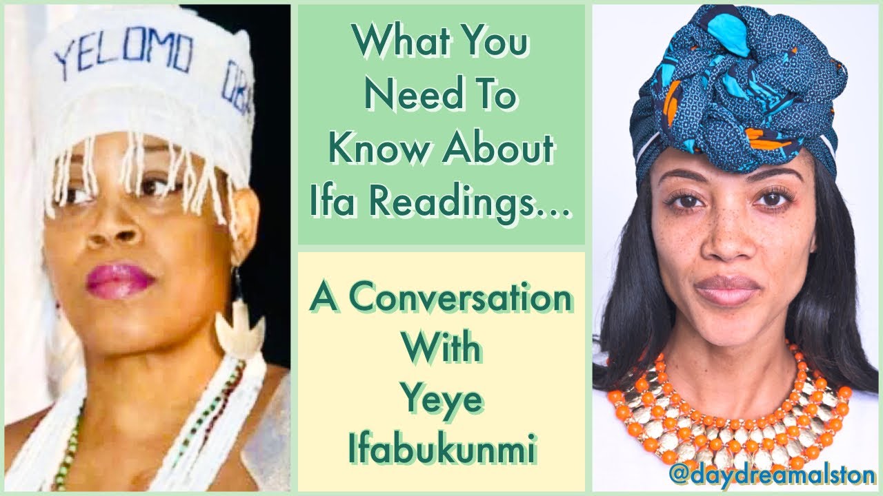 What You Need To Know About Ifa Readings...