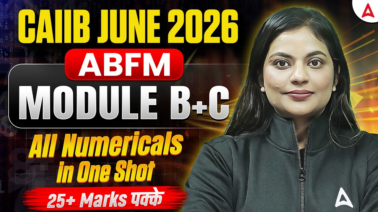 ABFM Module (B+C) Numerical | ABFM Marathon June 2026 | CAIIB Marathon June 2026