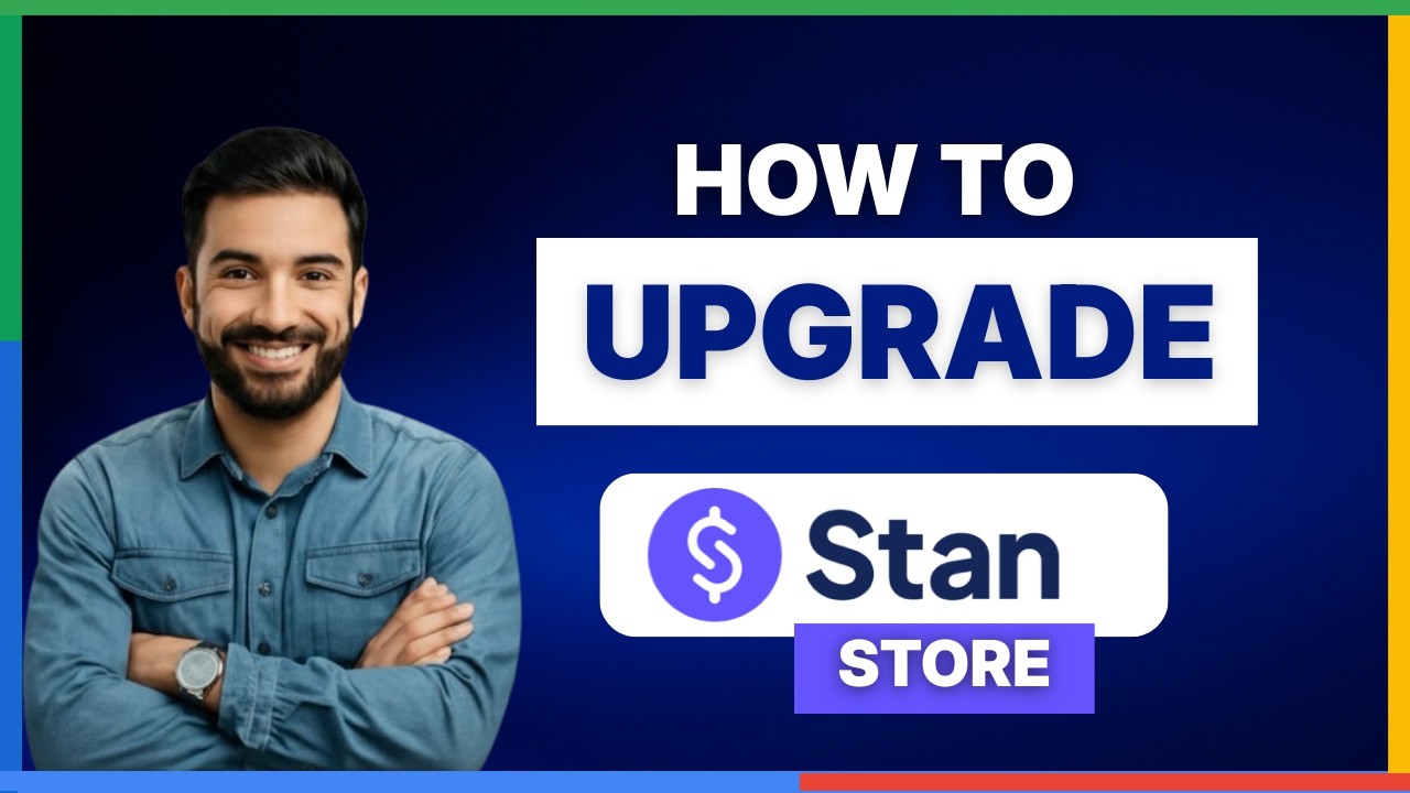 how to upgrade stan store plan[LATEST GUIDE]