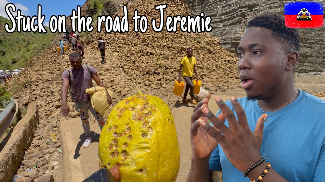 Haiti: The Landslide That Blocked the Entire Road to Jeremie