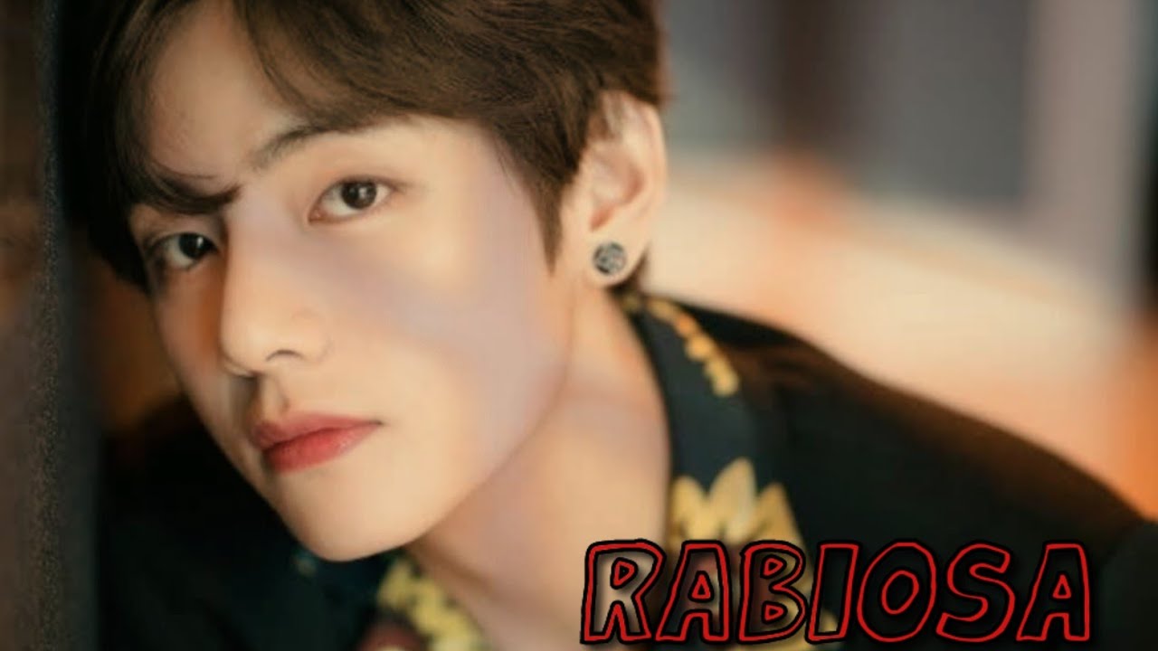 RABIOSA- KIM TAEHYUNG FMV