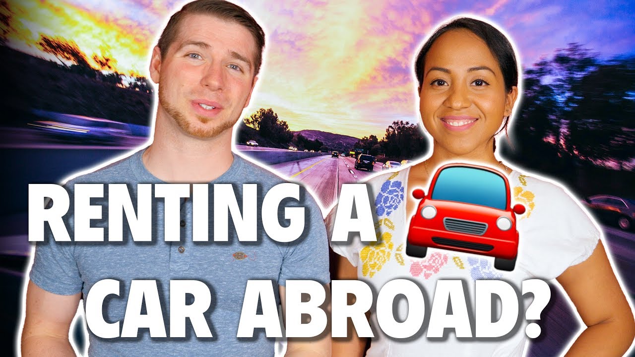 7 Best Tips for Renting a Car [Budget Travel in Mexico and Beyond]