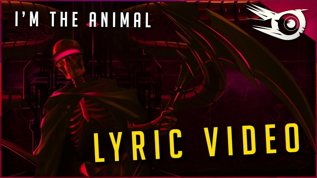 Iris - I'm The Animal (Lyric Video)