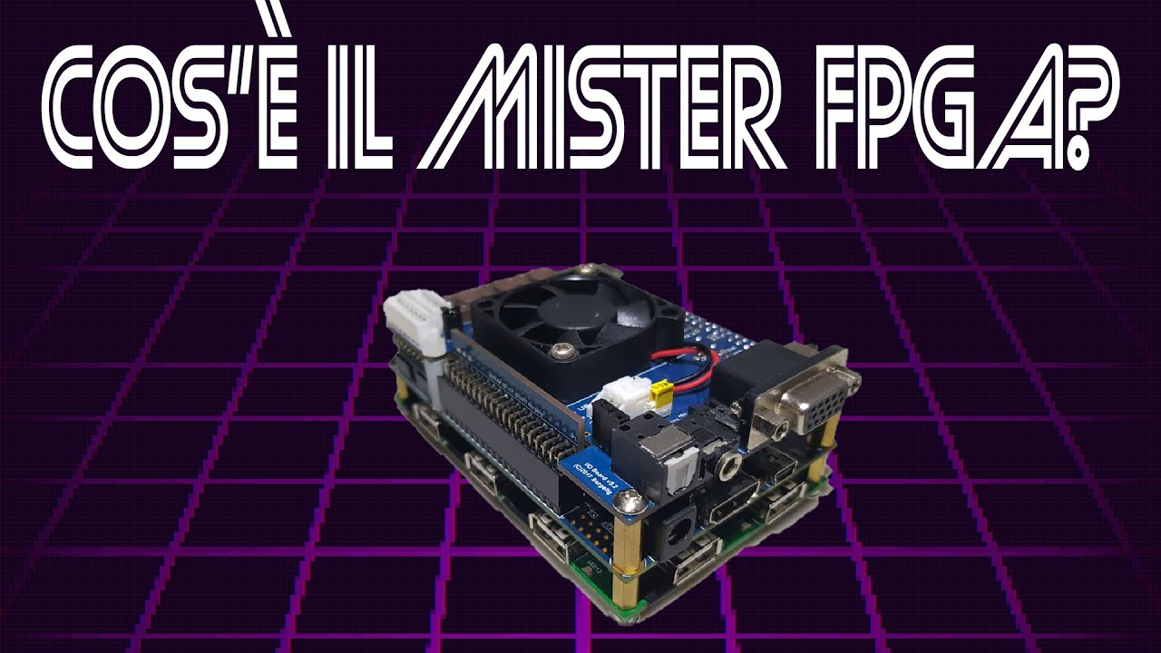 Cos'&egrave; il Mister FPGA?