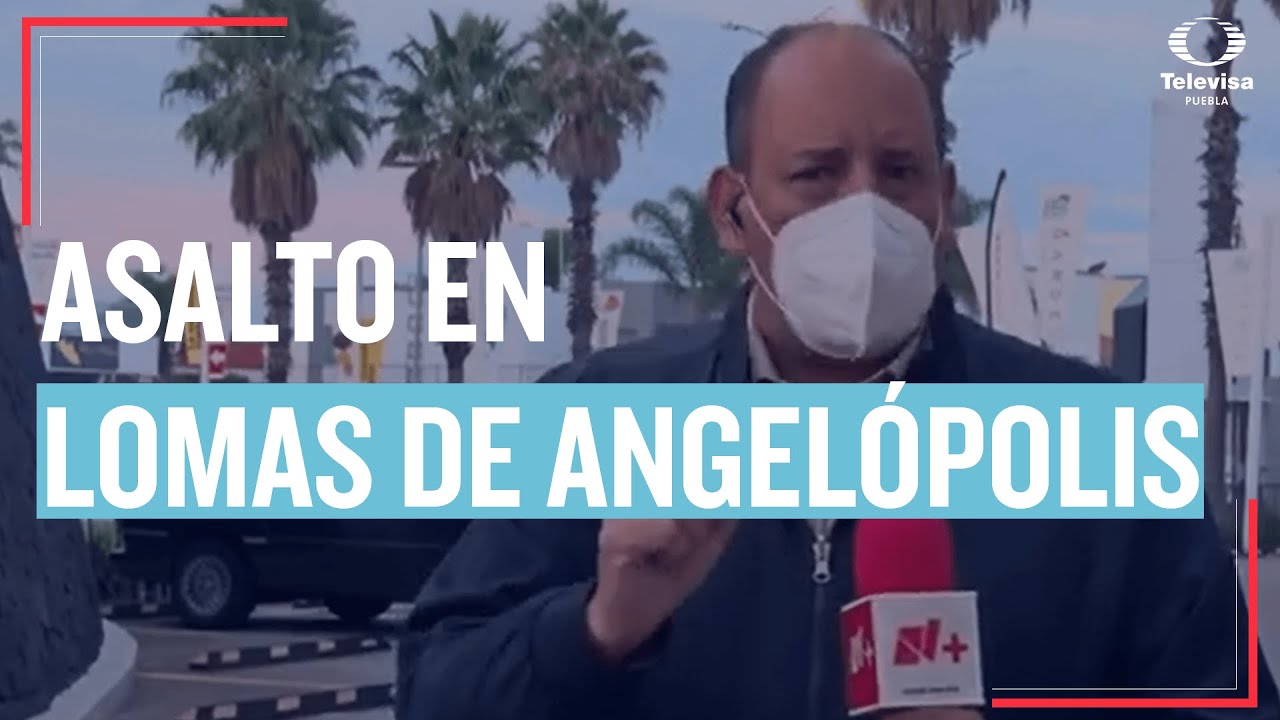 🔴 EN VIVO: 5 Personas se meten a robar  en Lomas de Angélopolis | Las Noticias Puebla  🔴