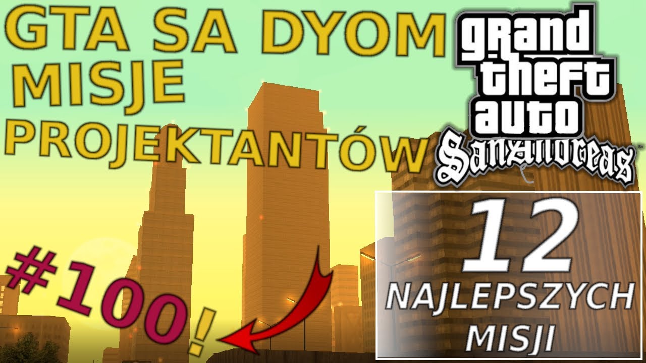 12 Najlepszych Misji DYOM w drodze do Odcinka 100