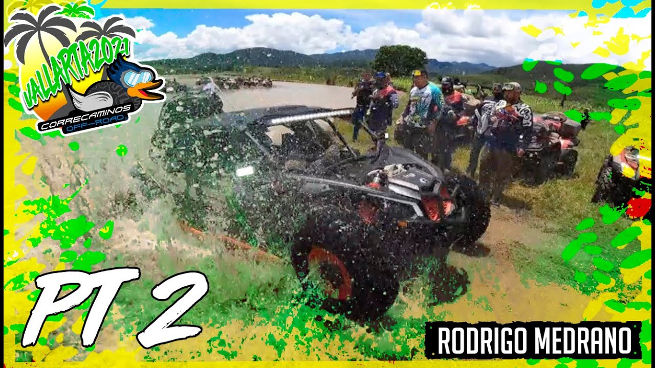 RUTA / 🌴 VALLARTAZO 2021 🌴 / PARTE 2 RIOS FUERTES EXTREMA OFF-ROAD