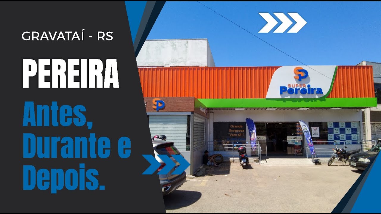 Pereira - Antes, Durante e Depois