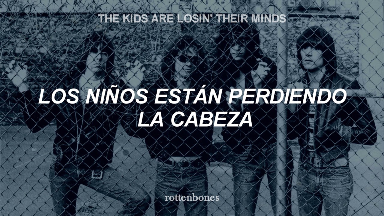 blitzkrieg bop || ramones sub. espa&ntilde;ol - ingl&eacute;s