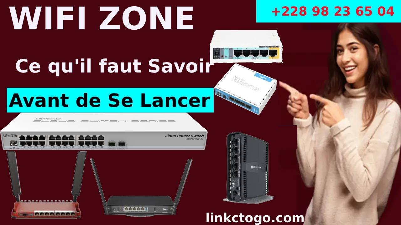 WIFI ZONE MIKROTIK TYPE QUI FAUT SAVOIR AVANT DE SE LANCER