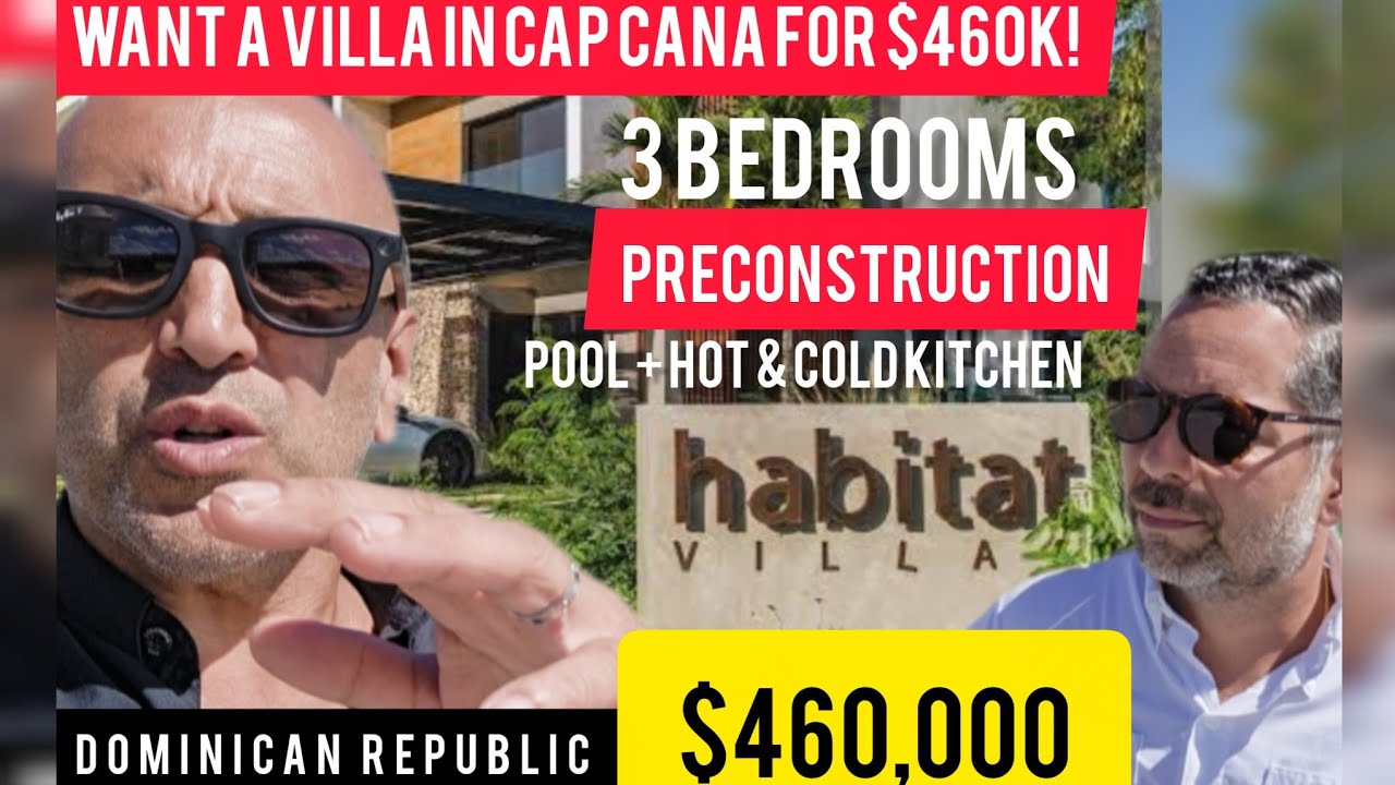 Habitat Villas in Cap Cana only $460k tax free | New Construction | by KASH