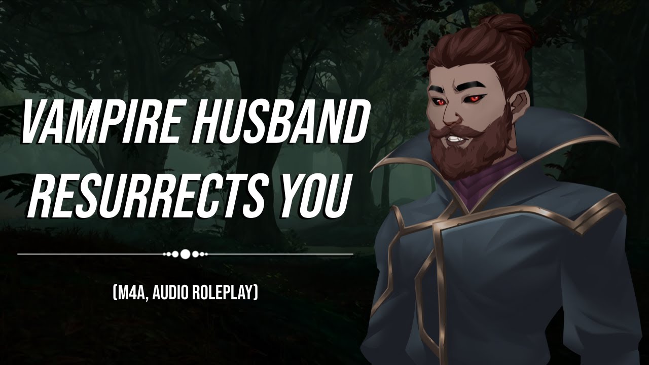 [ASMR] Vampire Husband Resurrects You (Vampire x Listener, Audio Roleplay)