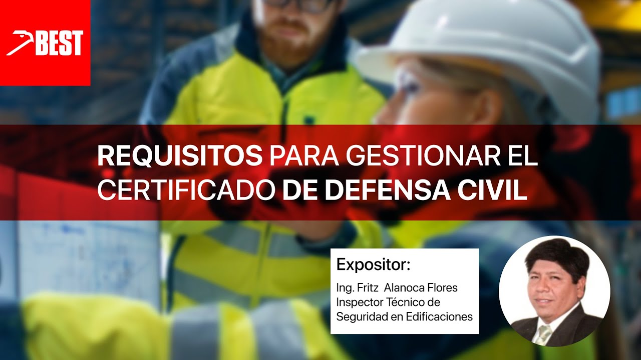 REQUISITOS  PARA GESTIONAR EL CERTIFICADO DE DEFENSA CIVIL