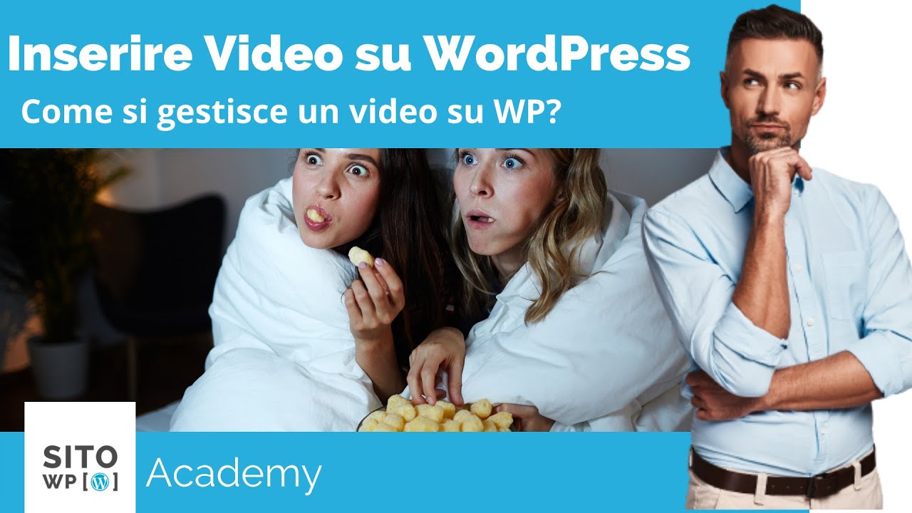 Come inserire video su WordPress