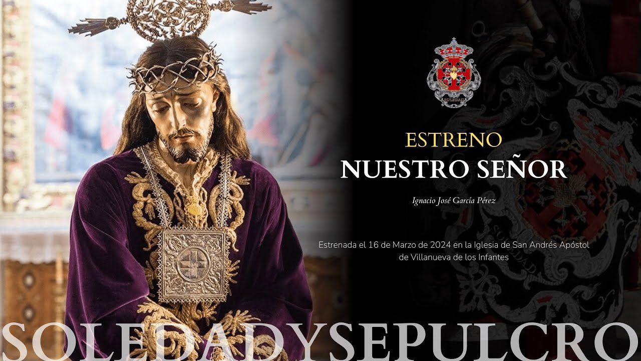 [ESTRENO] Nuestro Señor | Concierto Soledad 2024 | AM Soledad y Sepulcro