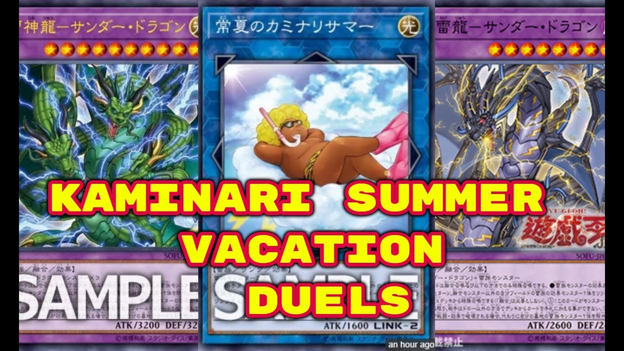 Yugioh - Kaminari Summer Vacation Duels (Deck Download in Description)