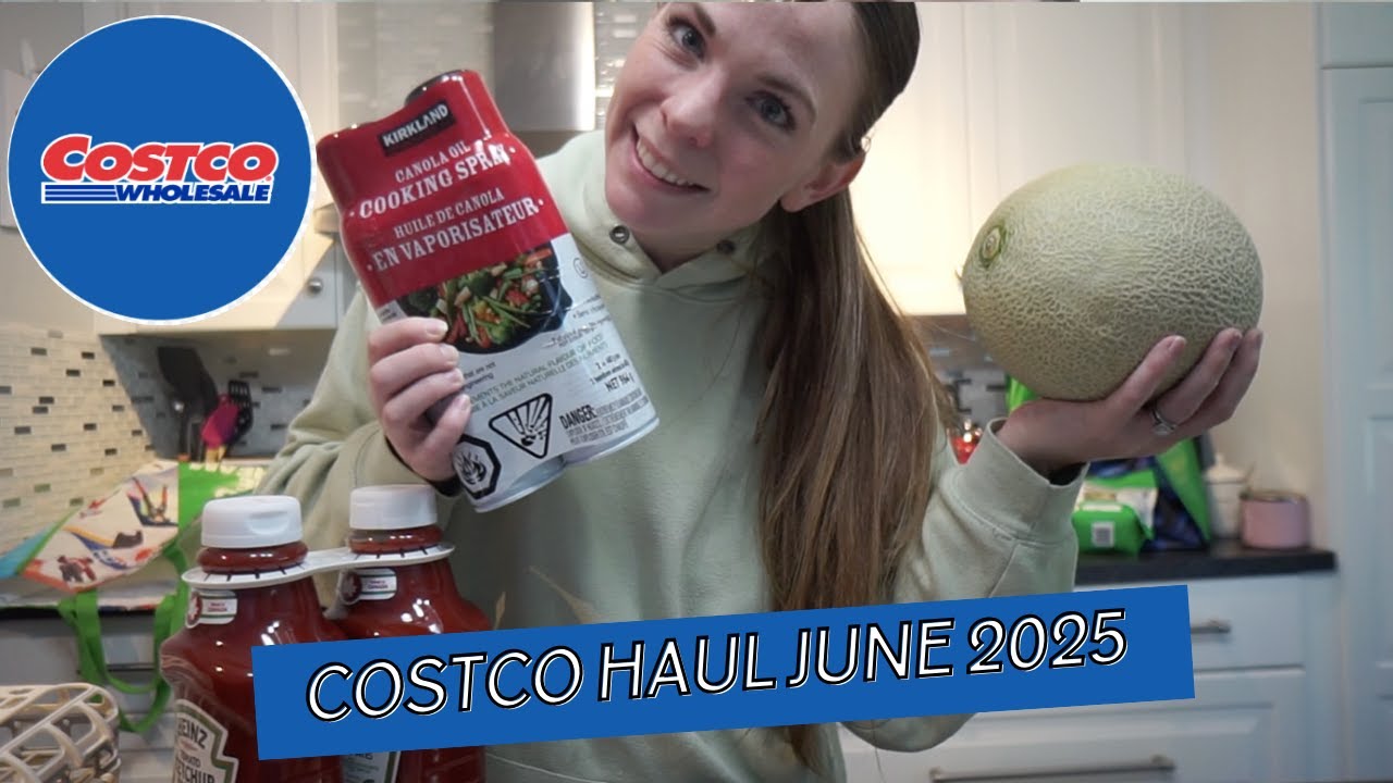 COSTCO HAUL JUNE 2025 | What $350 gets you at Costco for a family of 3 #costcohaul