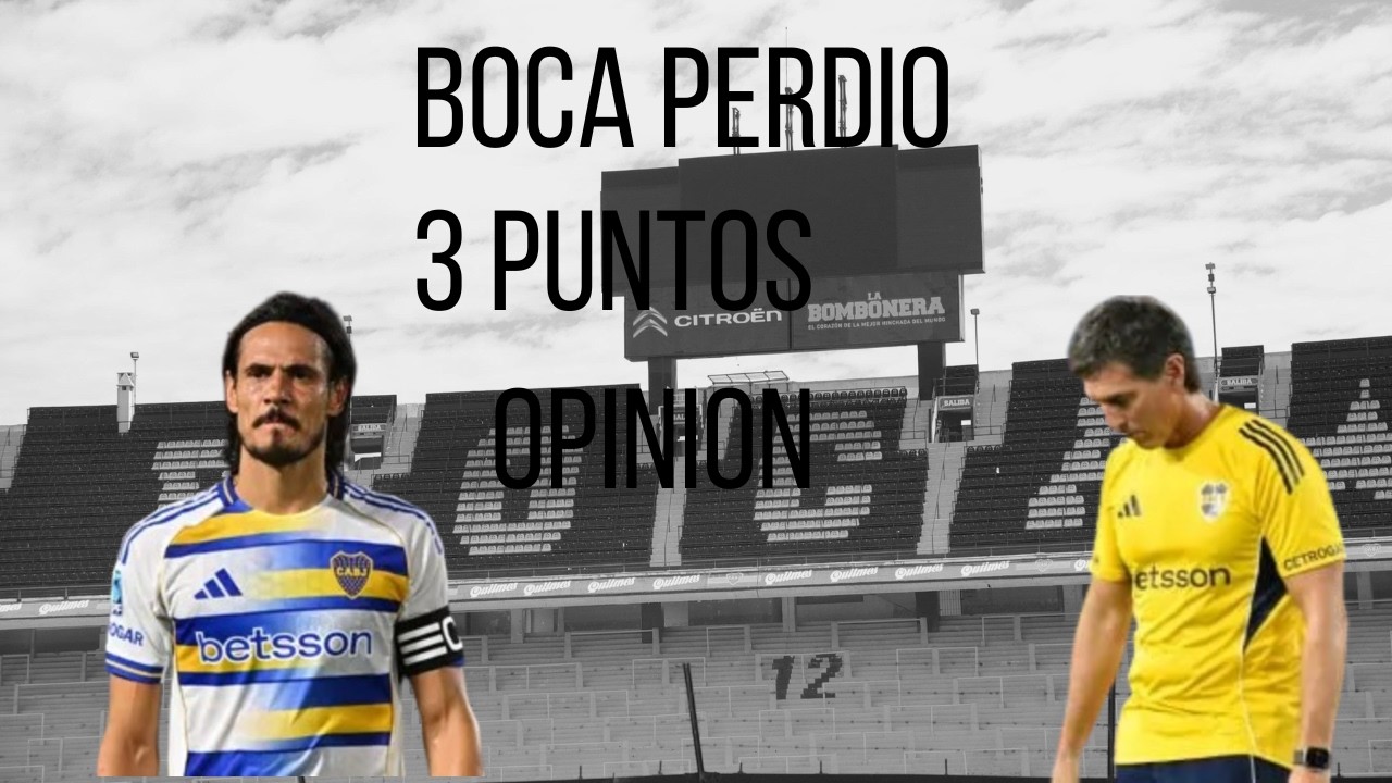 BOCA PERDIO 3 PUNTOS...