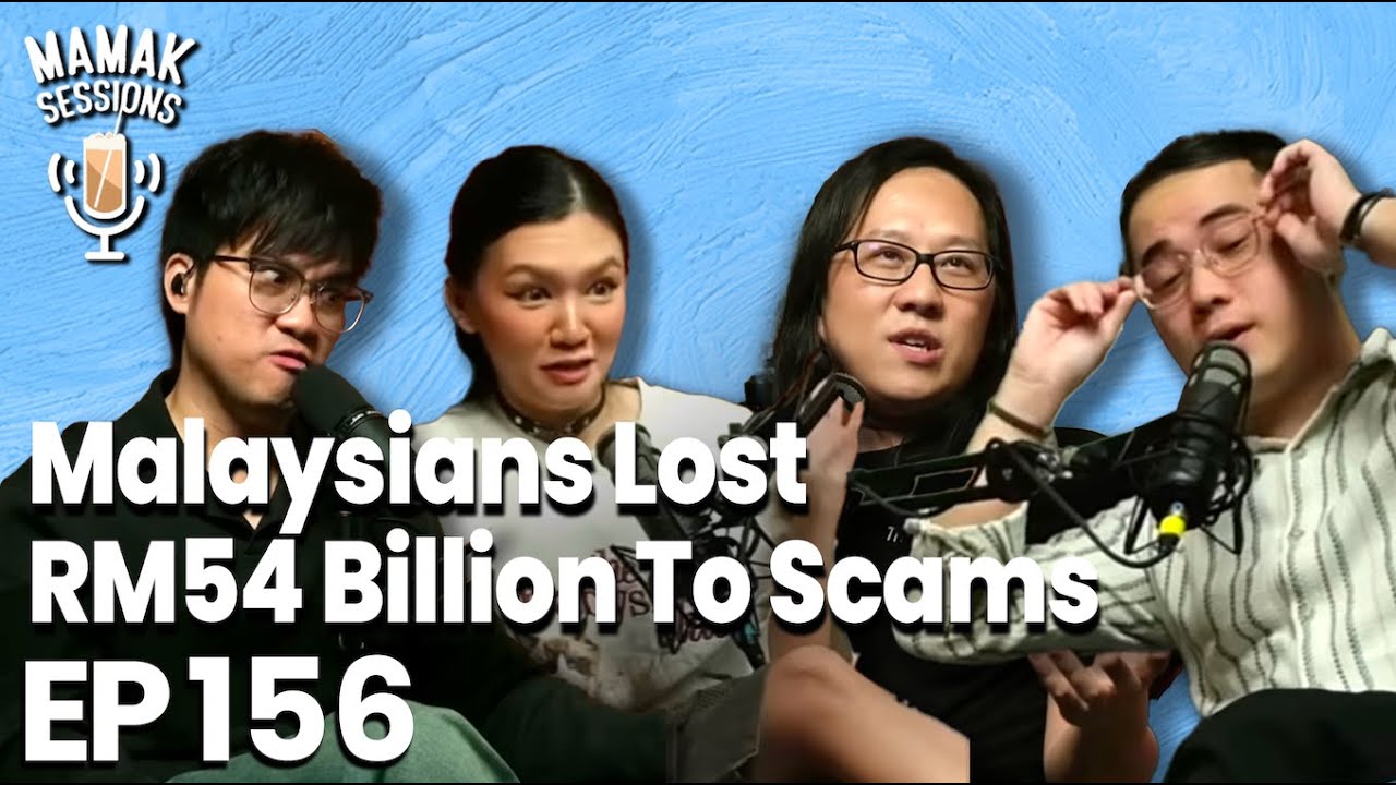 Malaysians LOST RM54 BILLION To Scams (ft. Ian Yee of @TheFourth) - Mamak Sessions Podcast EP. 156