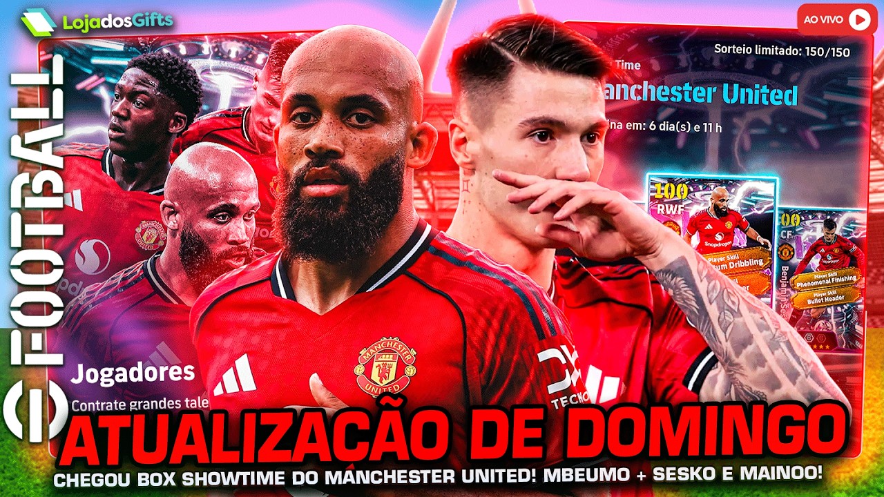 eFootball 2026 | ATUALIZAÇÃO de DOMINGO | (Show Time) Manchester United ! (AO VIVO)