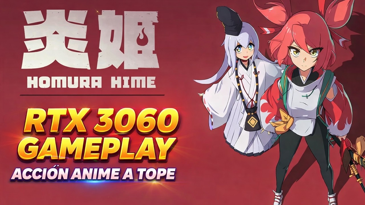 Homura Hime PC Gameplay: así rinde con una RTX 3060