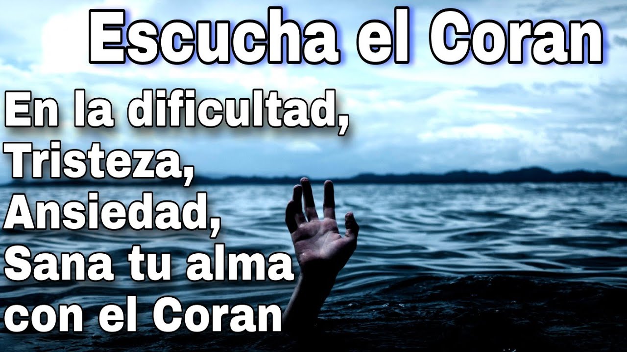 CORÁN PARA LA TRISTEZA
