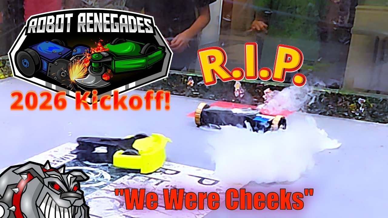 We Suck Again!!/Robot Renegades 2026 KickOff!/All FIGHTS!