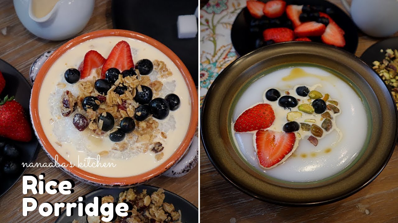 How to Make Perfect Rice PORRIDGE - 2 Ways - Nanaaba's Simple Porridge Recipes
