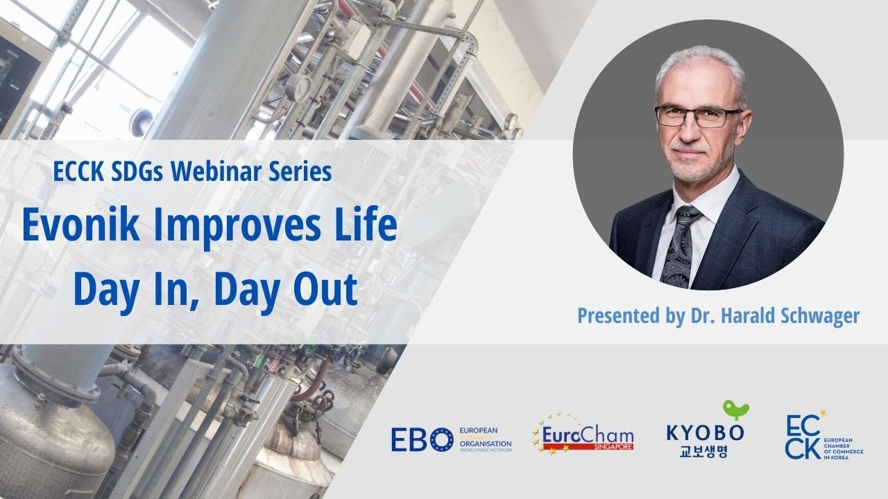Evonik Improves Life Day In, Day Out | ECCK SDGs Webinar Series
