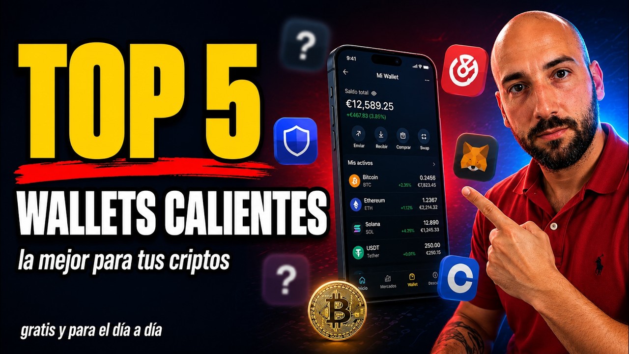 Las 5 MEJORES wallets calientes para tus criptos en 2026 (cu&aacute;l elegir sin liarte)