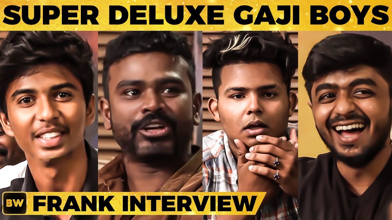 Meet the Super Deluxe Gaaji Boys! - Frank & Open Talk | Vijay Sethupathi | Samantha