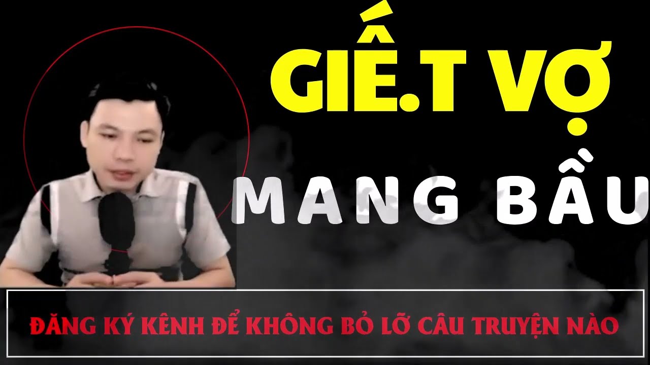 Truyện Ma Mới : GIẾ.T VỢ MANG BẦU | Truyện Ma MC ĐÌNH SOẠN