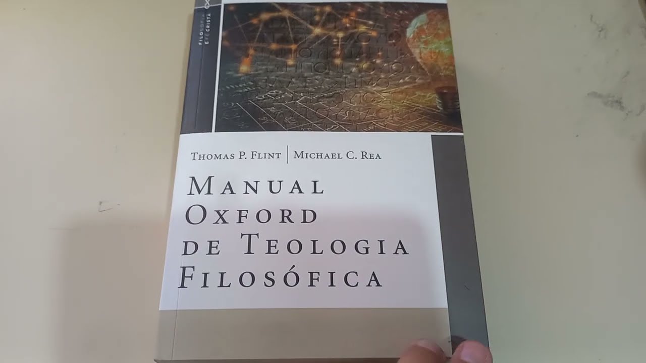 MANUAL OXFORD DE TEOLOGIA FILOSÓFICA. #review #filosofia #teologia #editoraultimato