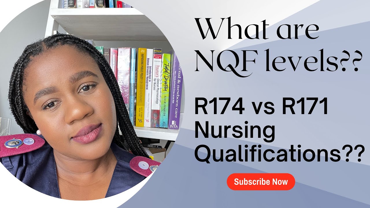 New Nursing Qualifications |R174 vs R171 | South African NQF levels |South African YouTuber