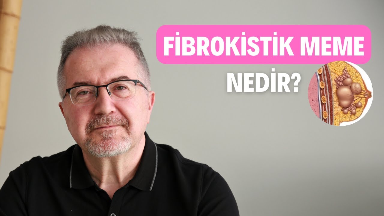 Fibrokistik Meme Nedir? Kanser riskini arttırır mı?