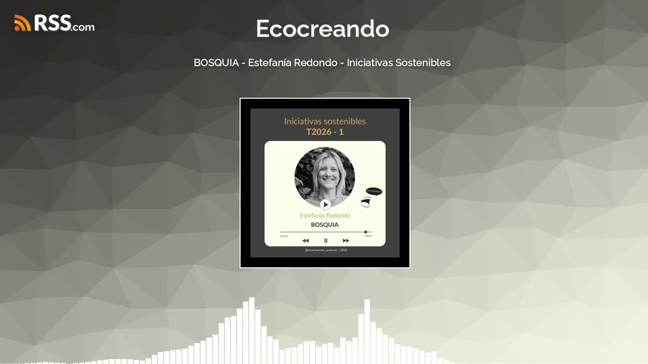 BOSQUIA - Estefanía Redondo - Iniciativas Sostenibles
