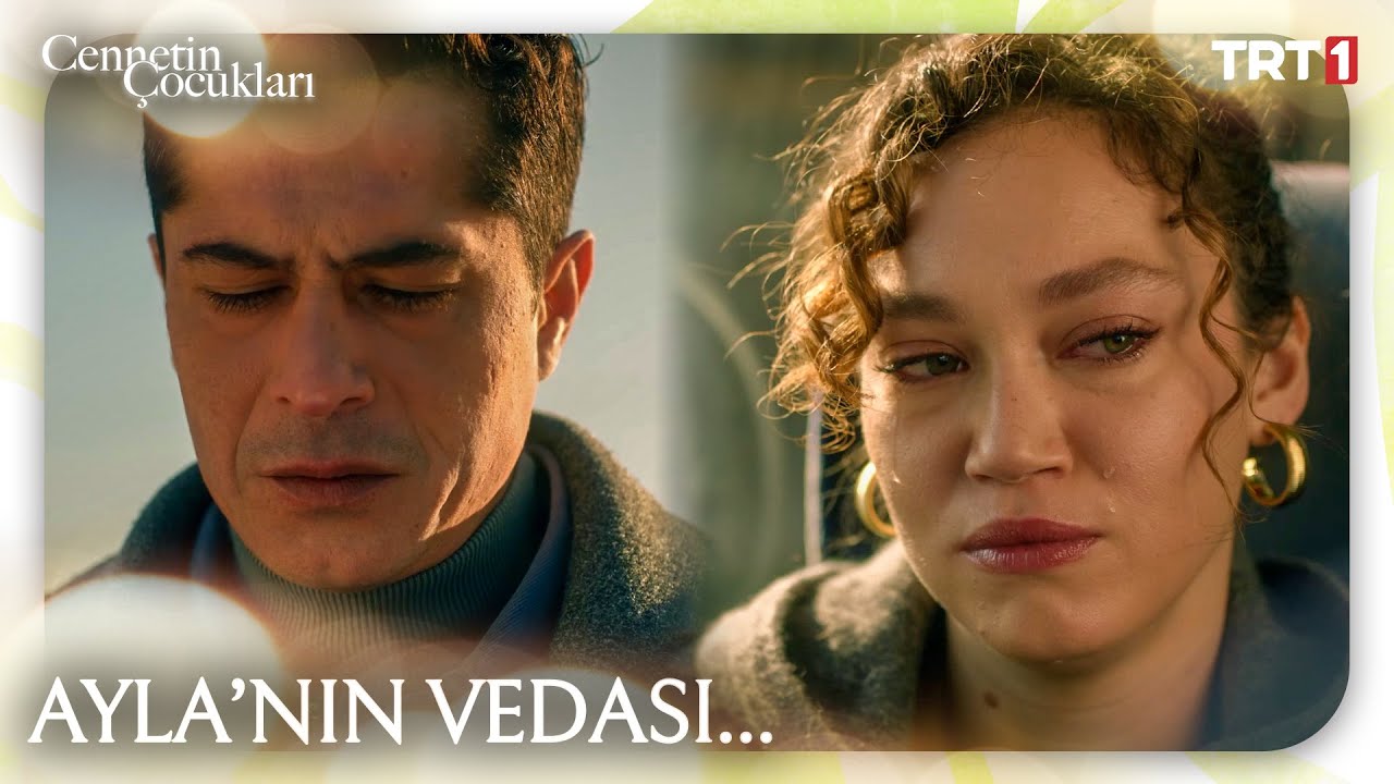 Ayla'nın vedası... | #CennetinÇocukları 21. Bölüm