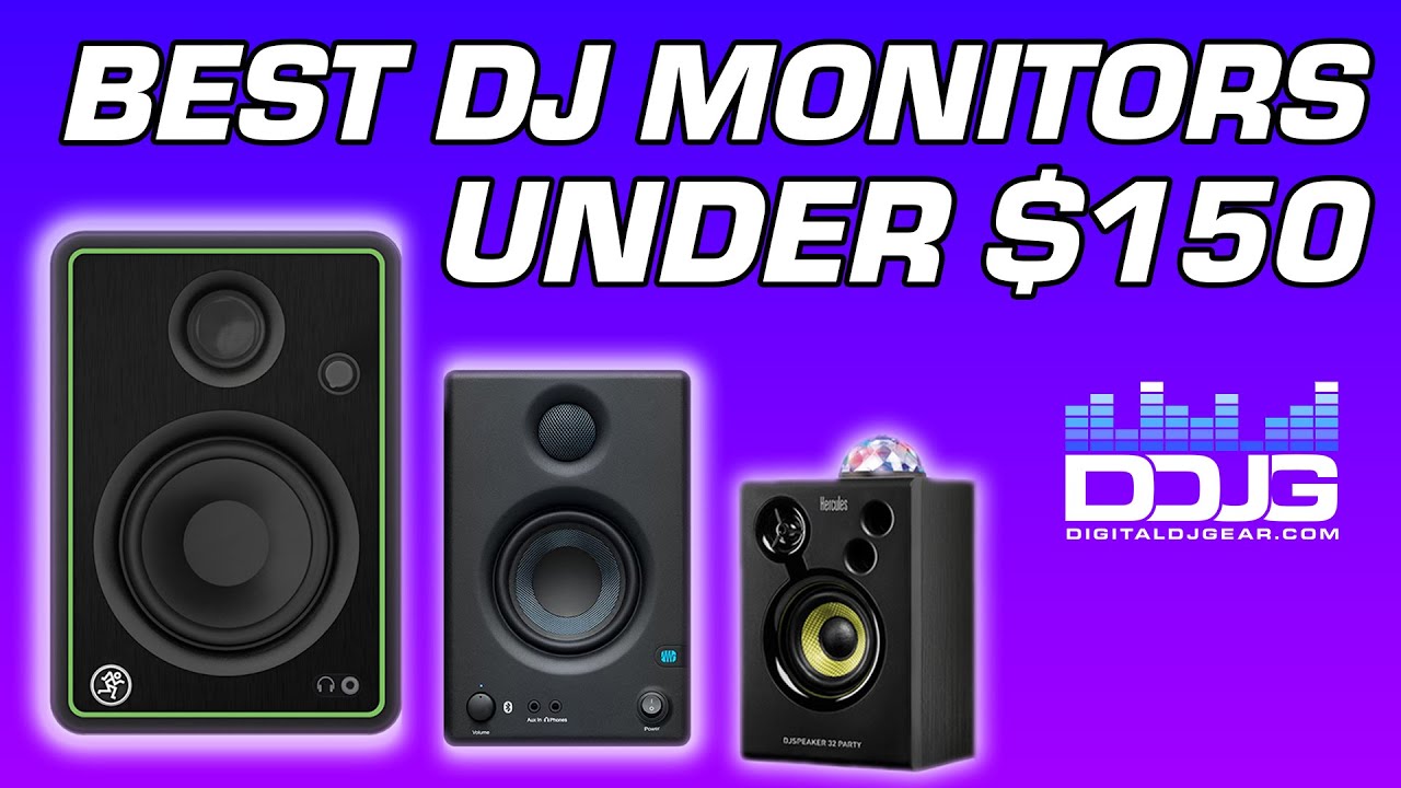 3 Best DJ Monitors Under $150 | DJ Gear Reivew