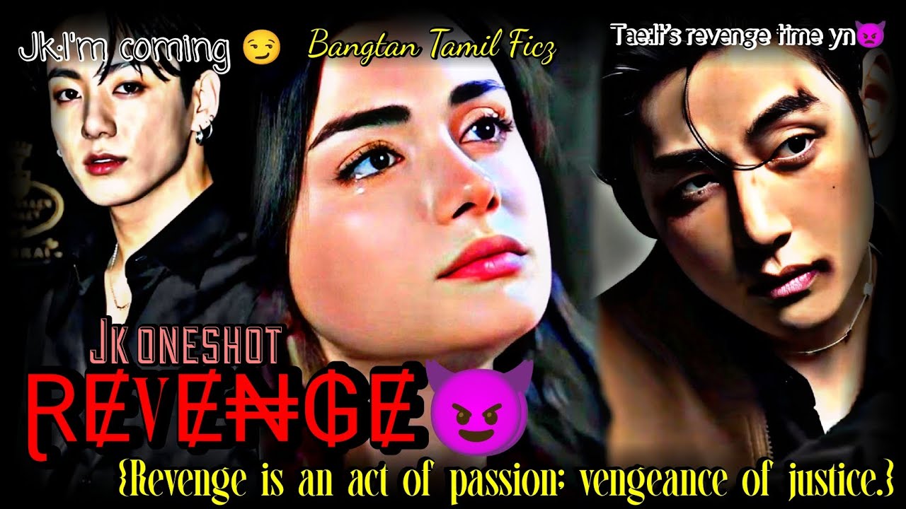 Jk oneshot in tamil 💜 (Revenge)😈❤️‍🩹😩#bts #jeonjungkook #kimtaehyung 