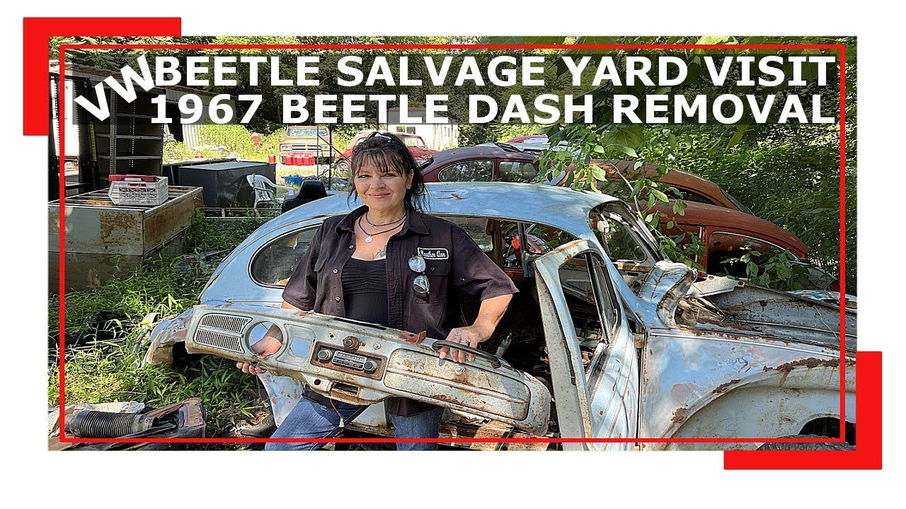 1967 VW Beetle Salvage Yard Dash Removal - VW Bug - VW Restoration - VW Salvage Yard - DIY Videos