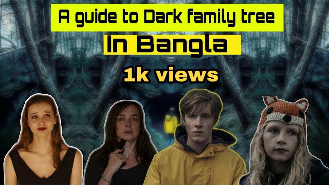 A guide to Dark family tree in Bangla! Netflix Bangladesh