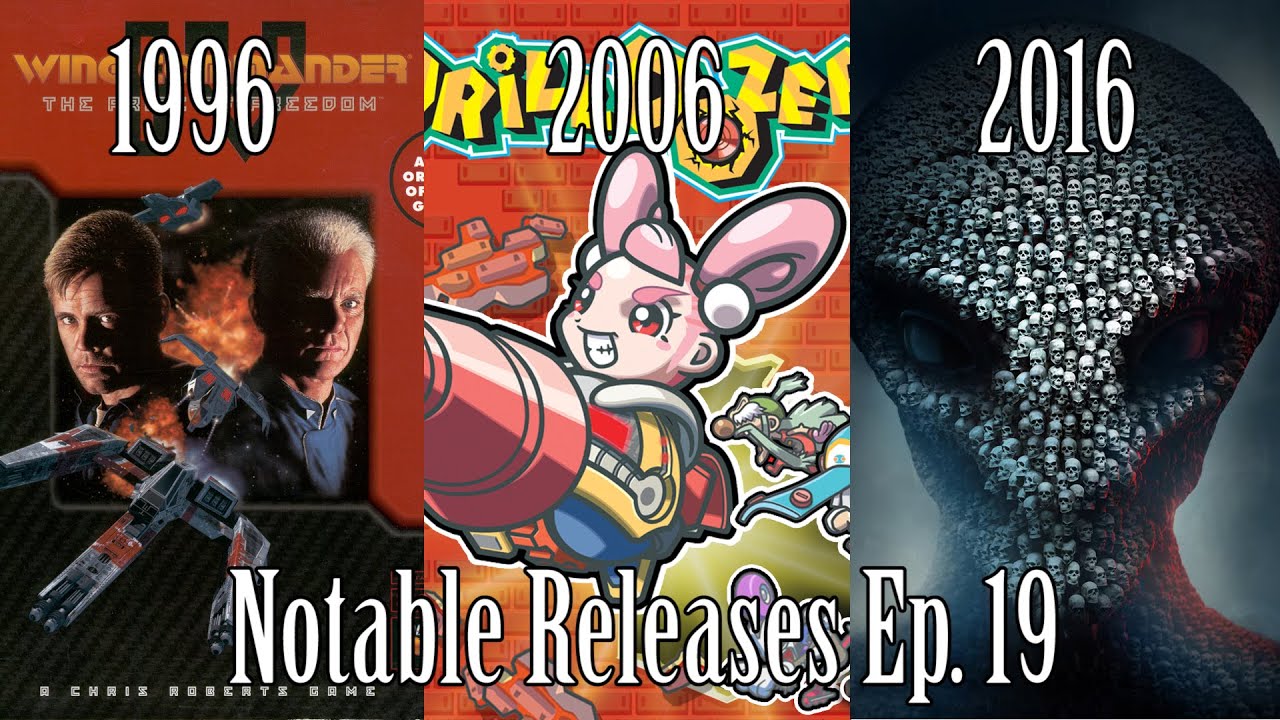 Notable Releases - Episode 19: Wing Commander IV, Drill Dozer, XCOM 2