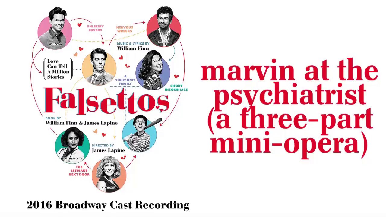 Marvin at the Psychiatrist (A Three-Part Mini-Opera) — Falsettos (Lyric Video) [2016BC]