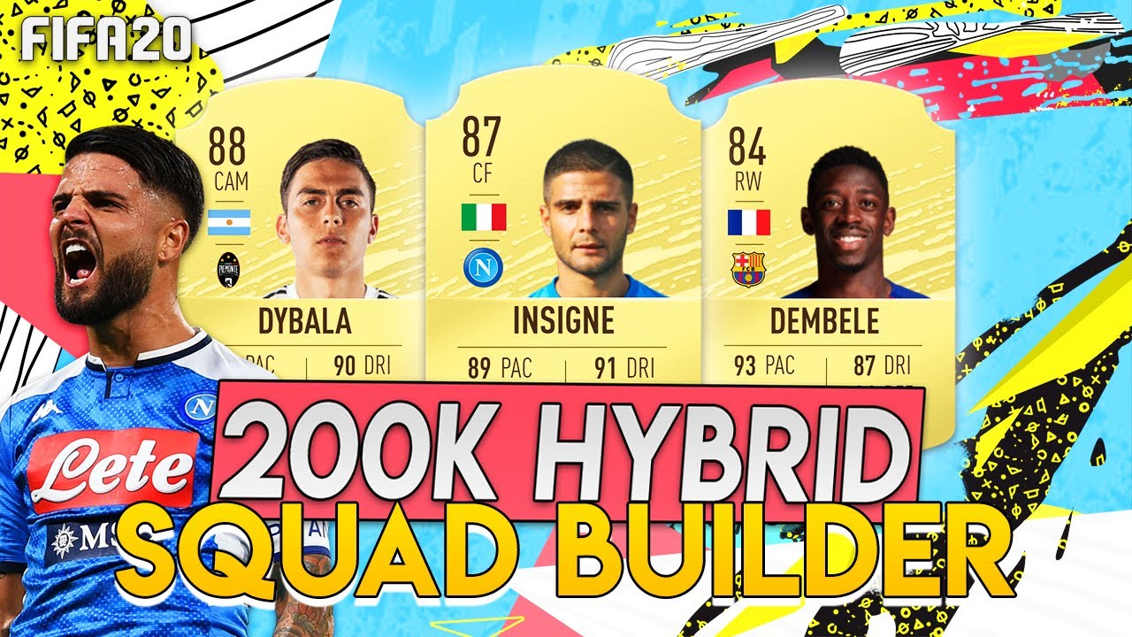 FIFA 20 INCREDIBLE FUN 200K HYBRID SQUAD BUILDER w/ INSIGNE, DYBALA & DEMBELE! #FIFA20 #FUT #FUT20