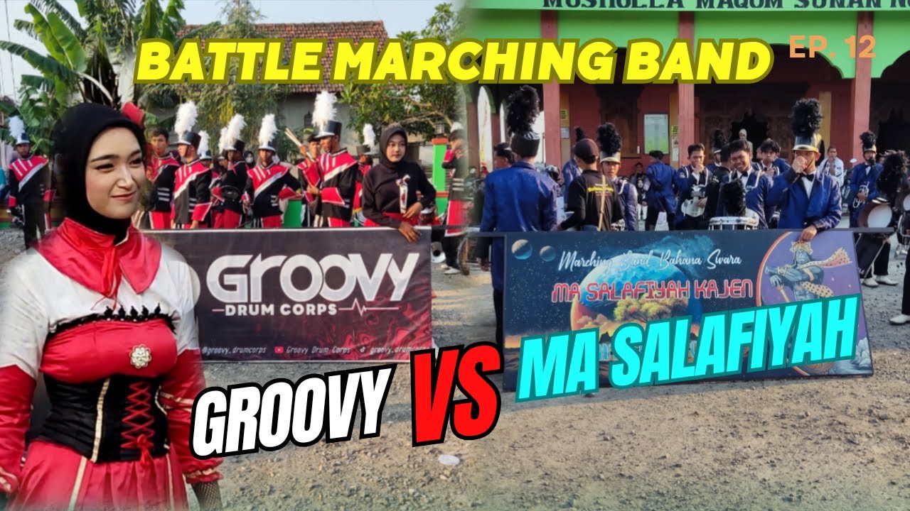 Battle Marching Band GROOVY VS MA SALAFIYAH KAJEN || Haul Ki Ageng Ngerang 1 Juwana